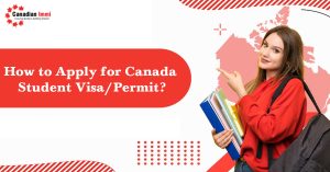 Canada Student Visa/Permit