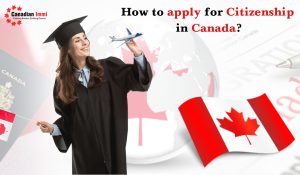 How-to-apply-for-Citizenship-in-Canada