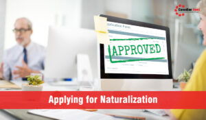 Applying for Naturalization