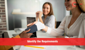 Identify the Requirements
