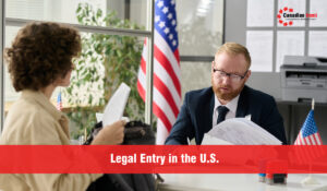 Legal Entry in the U.S.