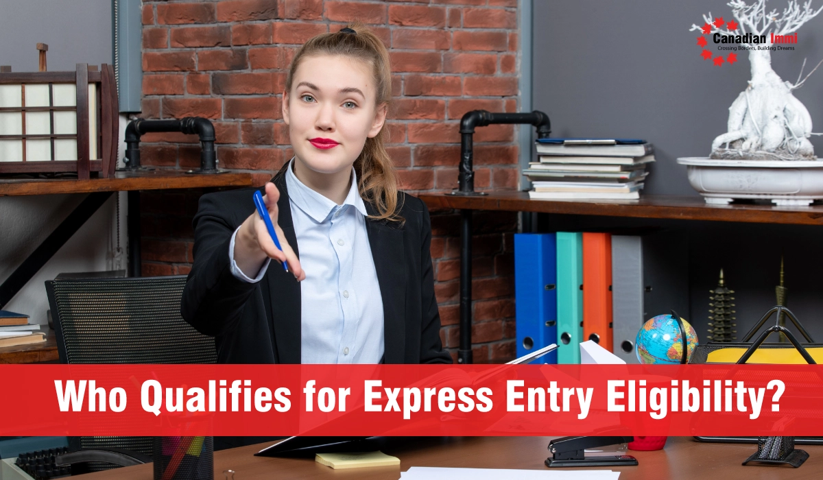 Express Entry Eligibility