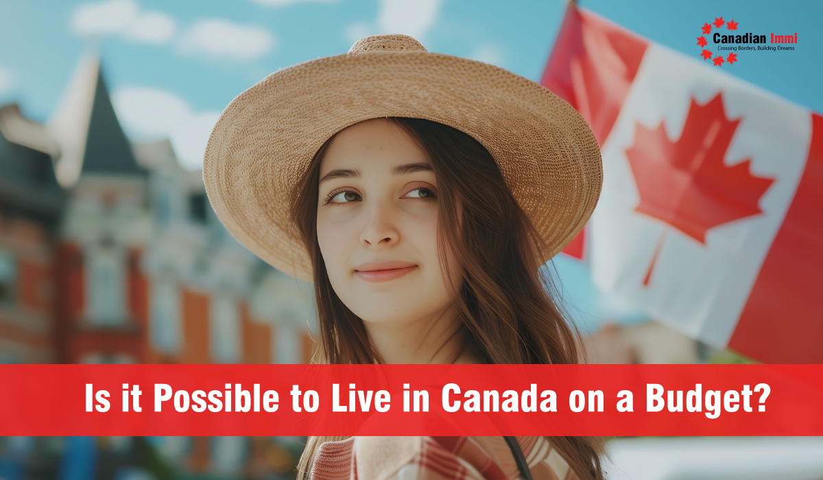 Live in Canada on a Budget