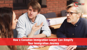 Canadian Immigration Lawyer