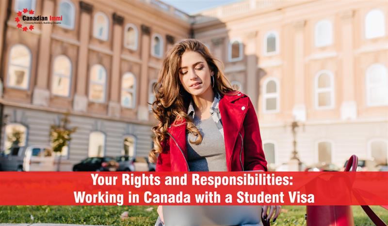 Working in Canada with a Student Visa